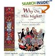 Why on This Night?: A Passover Haggadah for Family Celebration by  Rahel Musleah and Louise August