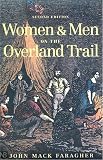 Women and Men on the Overland Trail, Revised edition