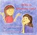Why is Mommy Sad? A Child's Guide to Parental Depression