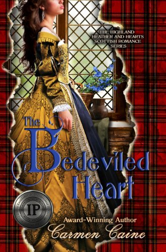 The Bedeviled Heart (The Highland Heather and Hearts Scottish Romance Series) by Carmen Caine