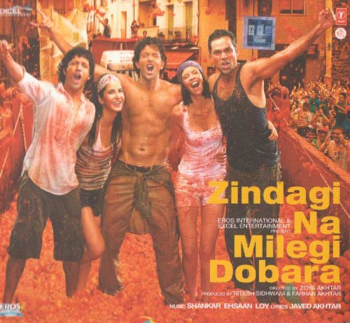 Shankar-Ehsaan-Loy - Zindagi Na Milegi Dobara Bollywood Cd Soundtrack - Zortam Music