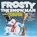 Frosty The Snowman