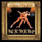 Gangsta Rap by Ice T
