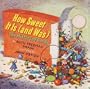 How Sweet It Is (and Was): The History of Candy