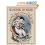 Wonderworker: The True Story of How Saint Nicholas Became Santa Claus