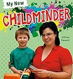 My new childminder