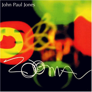 John Paul Jones - Zooma - Zortam Music