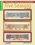 Five Seasons of Quilts