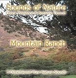 Music : MOUNTAIN RANCH (Sounds of Nature Series)