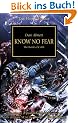 Horus Heresy: Know No Fear