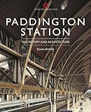 Paddington Station : its history and architecture