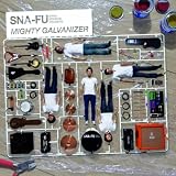 Mighty Galvanizerpar Sna-fu