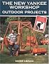 The New Yankee Workshop: Outdoor Projects