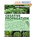 Creative Propagation