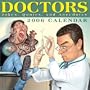 Doctors: Jokes, Quotes, and Anecdotes: 2006 Day-to-Day Calendar