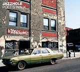 Revue Jazzhole  / Poet's Walk