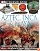 Aztec, Inca, and Maya (DK Eyewitness Books)