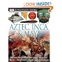 Aztec, Inca, and Maya (DK Eyewitness Books)