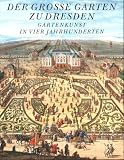 Der Grosse Garten zu Dresden.
