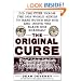 The Original Curse: Did the Cubs Throw the 1918 World Series to Babe Ruth's Red Sox and Incite the Black Sox Scandal?