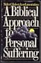 A Biblical approach to personal suffering