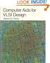 Computer Aids for VLSI Design (The VLSI Systems Series)