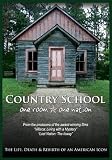 Country School [DVD] [2010] [Region 1] [US Import] [NTSC]