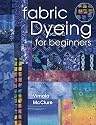 Fabric Dyeing for Beginners