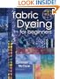 Fabric Dyeing For Beginners