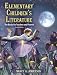 Elementary Children's Literature: The Basics for Teachers and Parents (2nd Edition) by Nancy A. Anderson