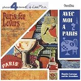 Paris Is For Lovers/Avec Moi A Paris