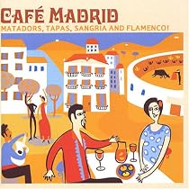 Spain - Cafe Madrid: Matadors Tapas Sangria & Flamenco