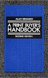 A print buyer's handbook