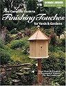 B&D Complete Guide to Finishing Touches for Yards and Gardens (Black & Decker Outdoor Home)