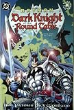 Batman Dark Knight of the Round Table (Book One)