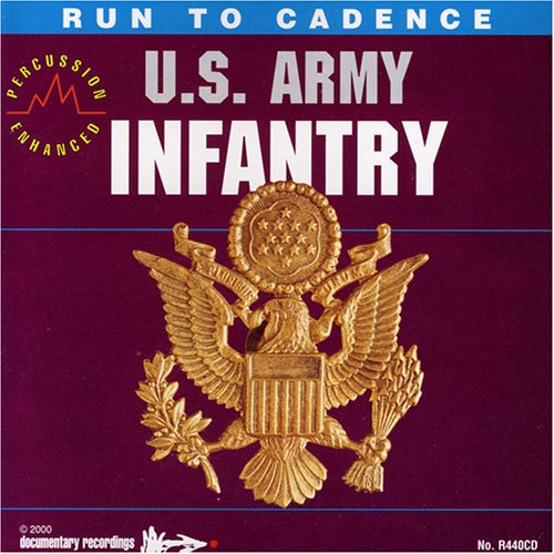 CD-Charts  Music : Run to Cadence with the U.S. Army Infantry