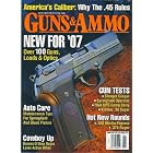 Click here to buy Guns and Ammo, January 2007 Issue.