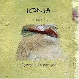 Heaven's Bright Sun: Live