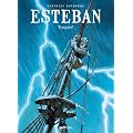 Esteban, Tome 2 : Traques