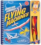 Rubber Band Powered Flying Machines (Klutz)