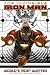 Invincible Iron Man Volume 2: World's Most Wanted Book 1 Premiere HC (Invincible Iron Man (Numbered))