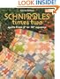 Schnibbles Times Two: Quilts from 5" or 10" Squares (That Patchwork Place)