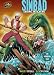 Books : Sinbad: Sailing into Peril: An Arabian Tale (Graphic Universe)