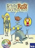 Produkt-Bild: Ritter Rost Musicalbuch, Band 4: Ritter Rost und Prinz Protz: Buch mit CD: Musical f&uuml;r Kinder 4