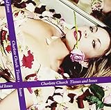 Tissues & Issues by Church, Charlotte (2005-08-22)【並行輸入品】