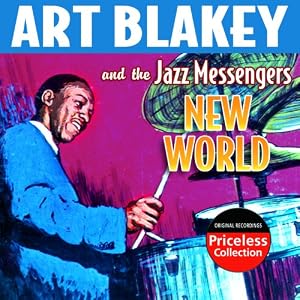 New World by Blakey's and Art Jazz Messengers (Audio CD - 2008) - Live