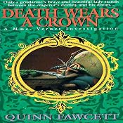 Death Wears a Crown: A Mme. Vernet Investigation, Book 2 | Quinn Fawcett