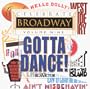 Celebrate Broadway Volume 9: Gotta Dance!
