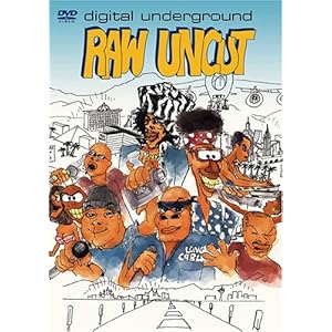【クリックで詳細表示】Digital Underground：Raw Uncutz [DVD]