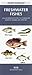 Book Freshwater Fishes: An Introduction to Familiar North Americn Species (Pocket Naturalist)
